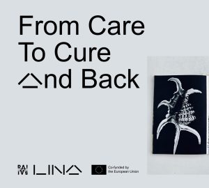 ‘From Care to Cure and Back’